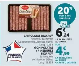 Hyper U CHIPOLATAS BIGARD offre