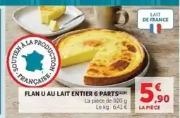 Hyper U FLAN U AU LAIT ENTIER 6 PARTS offre