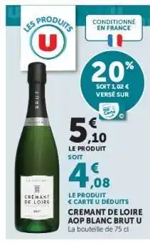 Hyper U CREMANT DE LOIRE AOP BLANC BRUT U offre