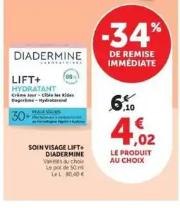 Super U Soins Visage Lift+ DIADERMINE offre