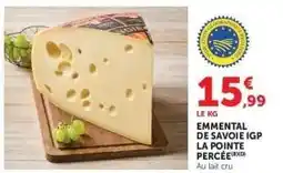 Hyper U Emmental De Savoie Igp La Pointe Perçée offre