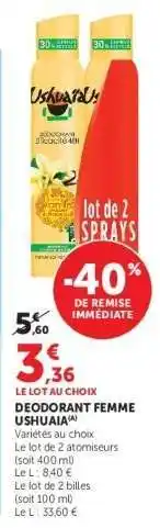 Super U DEODORANT FEMME USHUAIA offre