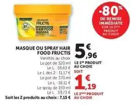 Super U MASQUE OU SPRAY HAIR FOOD FRUCTIS offre