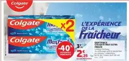 Super U DENTIFRICE COLGATE MAX ULTRA FREEZE offre