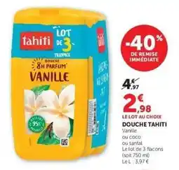 Super U DOUCHE TAHITI offre