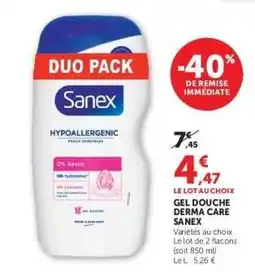 Super U GEL DOUCHE DERMA CARE SANEX offre