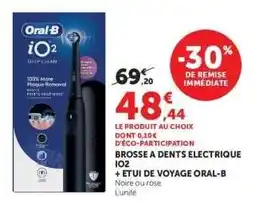 Super U Brosse à dents électrique iO2 + étui de voyage Oral-B offre