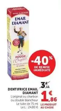 Super U Dentifrice Email Diamant offre