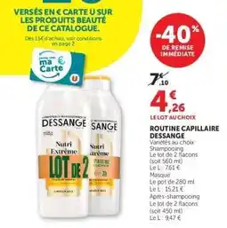 Super U ROUTINE CAPILLAIRE DESSANGE offre