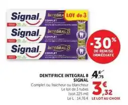 Super U Dentifrice Intégral 8 Signal offre