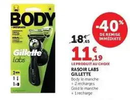 Super U Rasoir Labs Gillette offre
