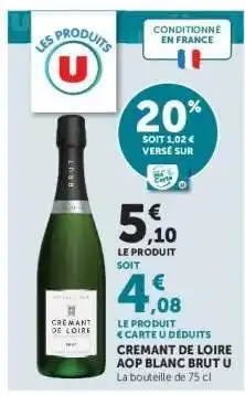 Super U CREMANT DE LOIRE AOP BLANC BRUT U offre