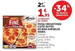 Super U PIZZA CROUSTIFINE CUITE AU FEU DE BOIS SURGELEE MARIE offre
