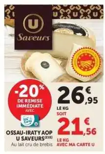 Super U Ossau-Iraty AOP U Saveurs offre