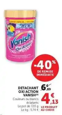 Super U Détachant Oxi Action Vanish offre