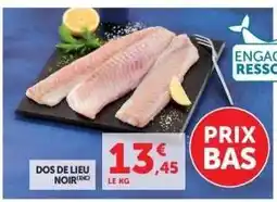 Super U DOS DE LIEU NOIR offre