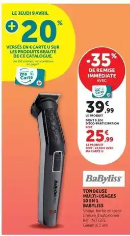 Super U BaByliss Tondeuse Multi-Usages 10 en 1 offre