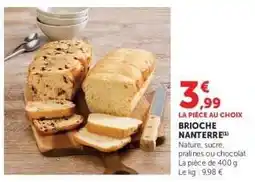 Super U Brioche Nanterre offre