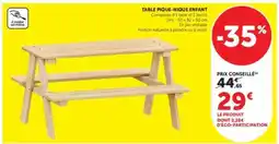 Super U Table Pique Nique enfant offre