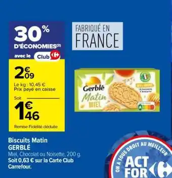 Carrefour Biscuits matin GERBLÉ offre