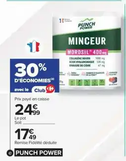 Carrefour PUNCH POWER MINCEUR offre