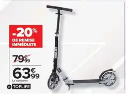 Carrefour La trottinette TOPLIFE offre