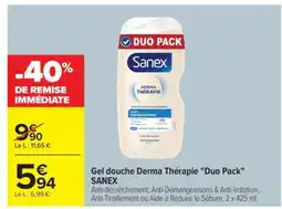 Carrefour Gel douche Derma Thérapie Duo Pack SANEX offre