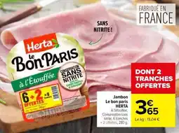Carrefour Jambon Le Bon Paris Herta offre