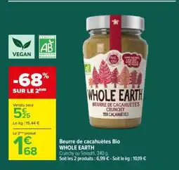Carrefour Beurre de cacahuètes Bio WHOLE EARTH offre