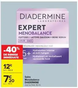 Carrefour Soins Menobalance DIADERMINE offre