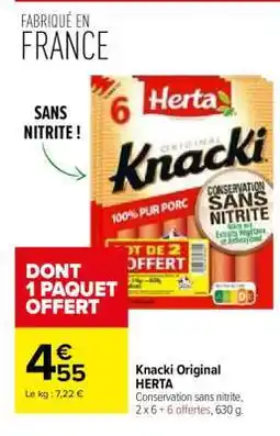 Carrefour Knacki Original Herta offre