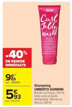 Carrefour Shampoing UMBERTO GIANNINI offre