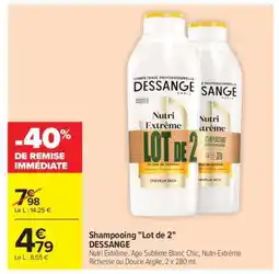 Carrefour Shampooing Lot de 2 DESSANGE offre