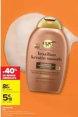 Carrefour Shampooing OGX offre