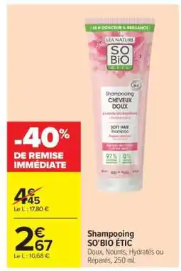 Carrefour Shampooing SO'BIO ÉTIC offre