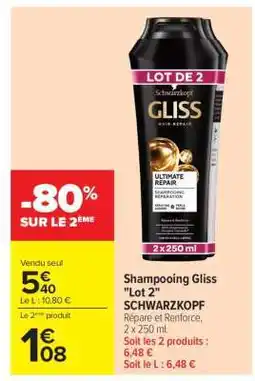 Carrefour Shampooing Gliss Lot 2 offre