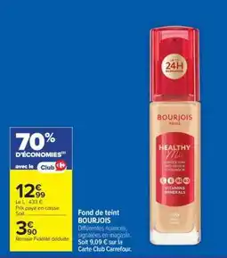 Carrefour Fond de teint BOURJOIS offre