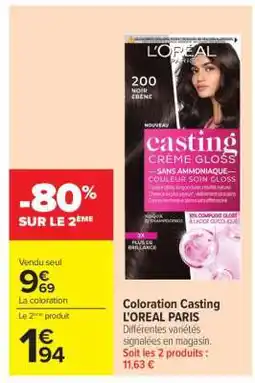Carrefour Coloration CASTING L'OREAL PARIS offre