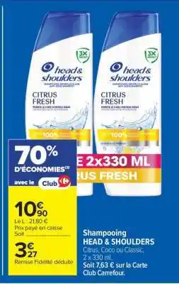 Carrefour Shampooing Head & Shoulders offre