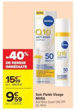 Carrefour Soin Fluide Visage NIVEA offre