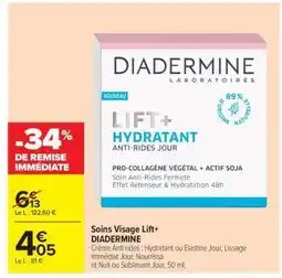 Carrefour Soins Visage Lift+ DIADERMINE offre