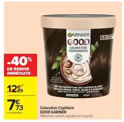 Carrefour Coloration Capillaire GOOD GARNIER offre