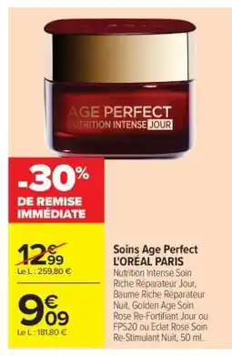 Carrefour Soins Age Perfect L'ORÉAL PARIS offre