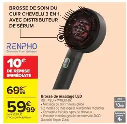 Carrefour Brosse de massage LED offre