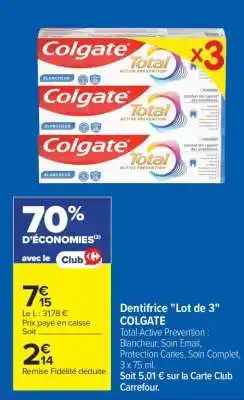 Carrefour Dentifrice Lot de 3 COLGATE offre