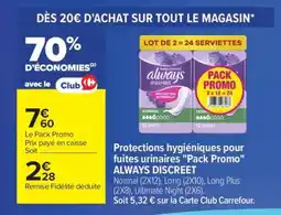 Carrefour ALWAYS DISCREET Pack Promo offre