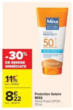 Carrefour PROTECTION SOLAIRE “MIXA” offre