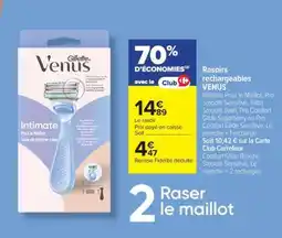 Carrefour Rasoirs rechargeables VENUS offre