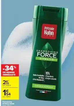 Carrefour SHAMPOOING 'PETROLE HAHN' offre