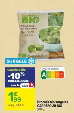 Carrefour Market Brocolis bio surgelés CARREFOUR BIO offre